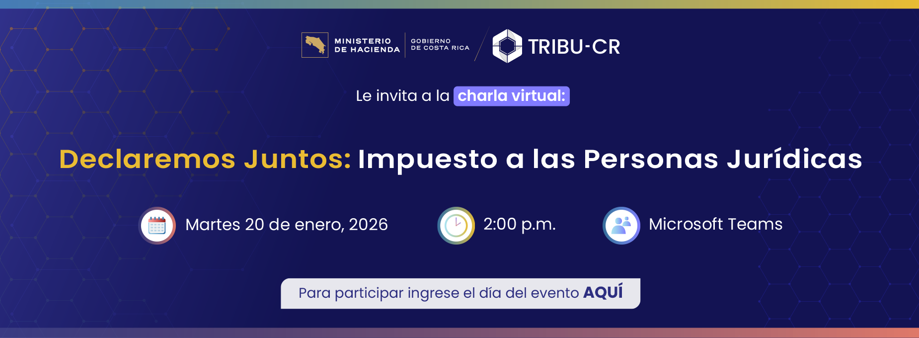  Declaremos Juntos: Impuesto a las Personas Jurídicas 