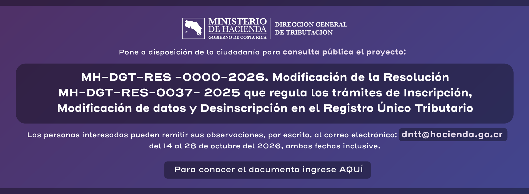  proyecto en consulta pública 14 de octubre Modificaciones resolución sobre Registro Unico Tributario 