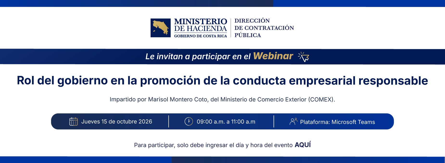   Webinar 15 de octubre Rol del gobierno en la promoción de la cultura empresarial responsable  