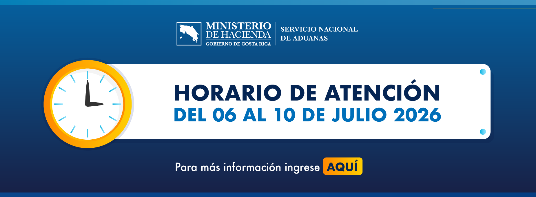  horario Aduanas 06 al 10 de julio 2026 