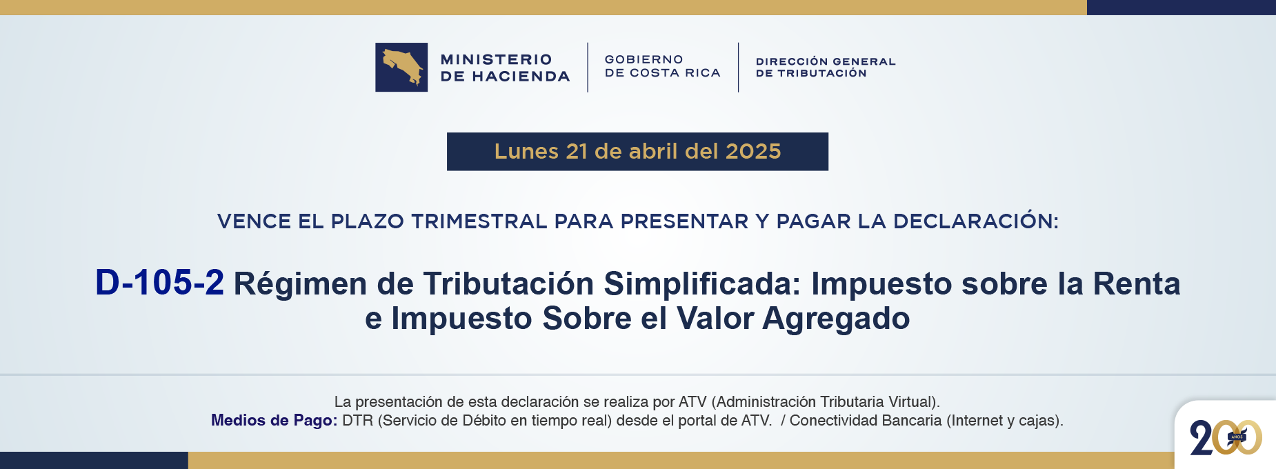   D-105-2 Régimen de Tributación Simplificada: Impuesto sobre la Renta e Impuesto sobre el Valor Agregado  