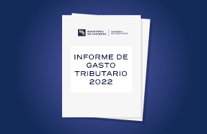 HACIENDA PUBLICA INFORME DE GASTO TRIBUTARIO 2022